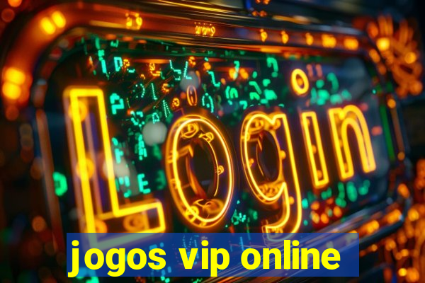 jogos vip online